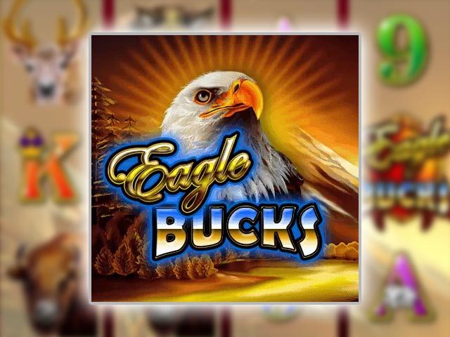 Eagle Bucks